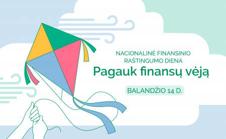 Dalyvaukite Nacionalinėje finansinio raštingumo dienoje