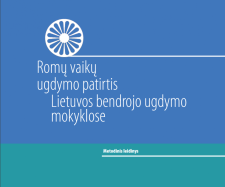 Naujame leidinyje – romų vaikų ugdymo patirtis ir rekomendacijos Lietuvos mokyklose 