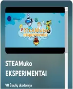 STEAMuko EKSPERIMENTAI