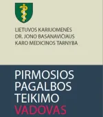 Metodinis leidinys „Pirmosios pagalbos teikimo vadovas“