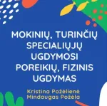 Metodinės rekomendacijos „Mokinių, turinčių specialiųjų ugdymosi poreikių, fizinis ugdymas“