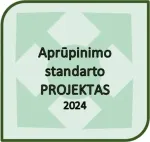 Aprūpinimo standarto projektas