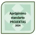 Aprūpinimo standarto projektas