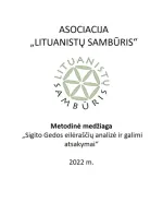 Metodinė medžiaga tema „Sigito Gedos eilėraščių analizė ir galimi atsakymai“