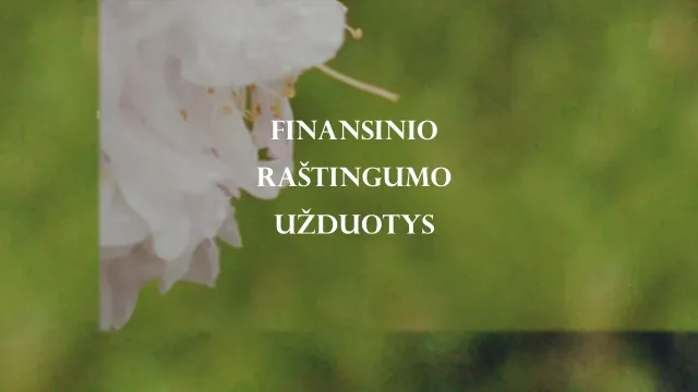 Finansinio raštingumo užduotys