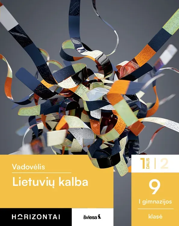 Lietuvių kalba. Vadovėlis 9 (I gimnazijos) klasei (Horizontai)