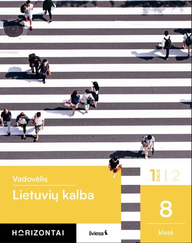 Lietuvių kalba. Vadovėlis 8 klasei, 1 dalis (Horizontai)