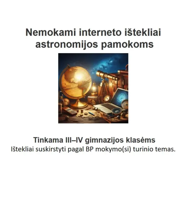 Nemokami interneto ištekliai astronomijos pamokoms III–IV gimnazijos klasėse