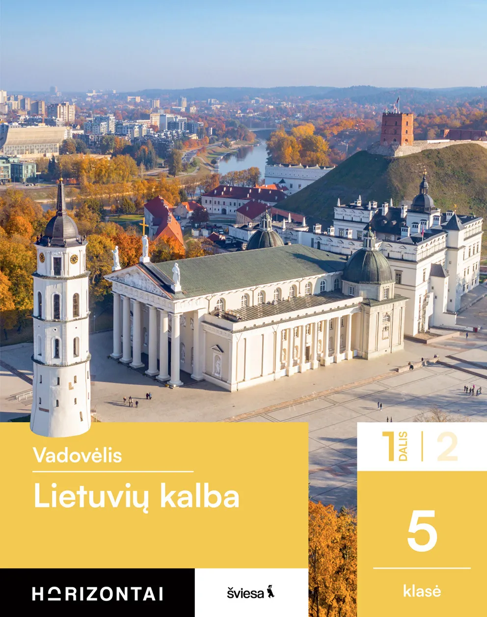 Lietuvių kalba. Vadovėlis 5 klasei, 2 dalis (Horizontai)